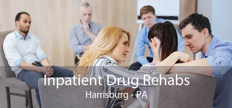 Inpatient Drug Rehabs Harrisburg - PA
