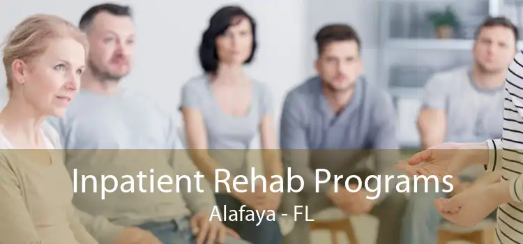 Inpatient Rehab Programs Alafaya - FL