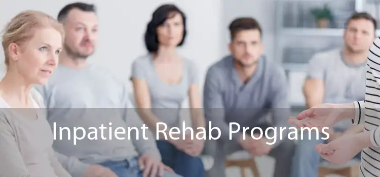 Inpatient Rehab Programs 
