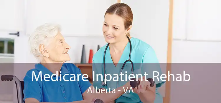 Medicare Inpatient Rehab Alberta - VA